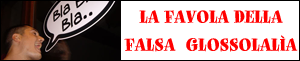La favola della falsa glossolalia