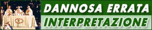 DANNOSA ERRATA INTERPRETAZIONE