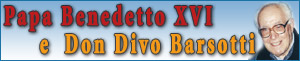 Papa Benedetto XVI e Don Divo Barsotti