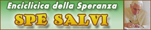 Spe Salvi - Enciclica sulla Speranza