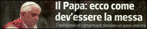 Papa Ratzinger: ecco come dev'essere la S. Messa